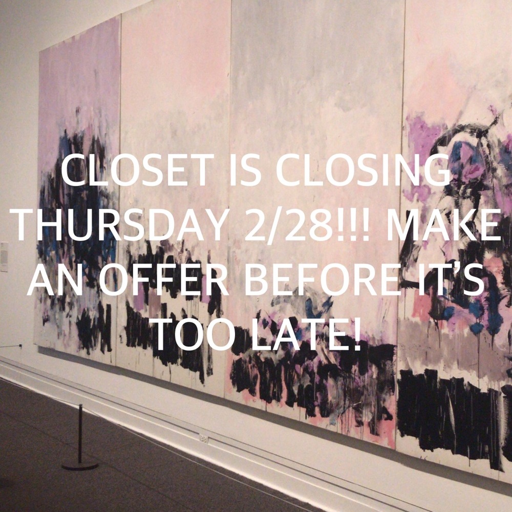 CLOSET CLOSING SOON!